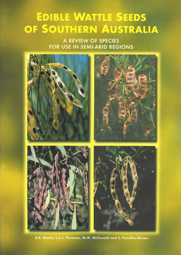 The cover image featuring four rectangular images of edible wattle seeds, set against a background of an out of focus yellow wattle.