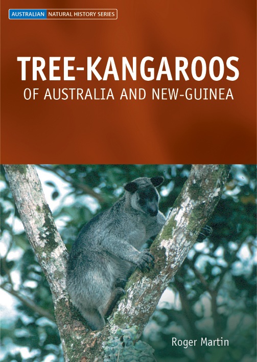The cover image featuring a tree kangaroo resting in between two boughs, with out of focus foliage in the background.