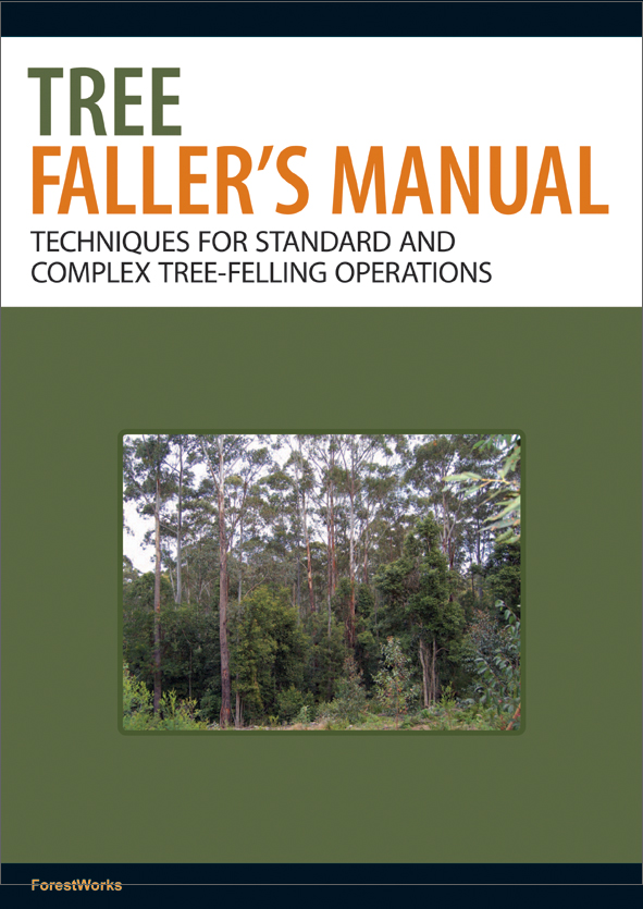 The cover image of Tree Faller's Manual, featuring a forest view of gumtrees set in a plain olive green background.