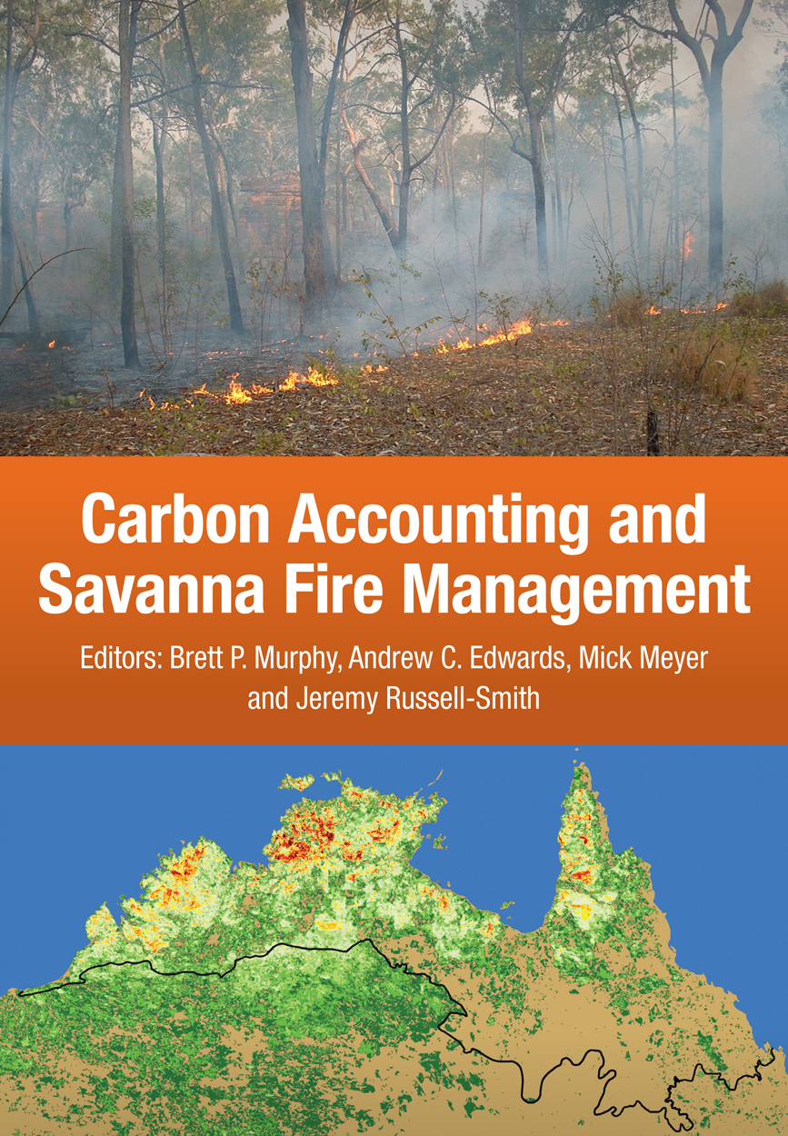 Cover shows a photo of a savanna fire at the top and a map of the top end of Australia showing fire frequency at the bottom. The title is in an orange