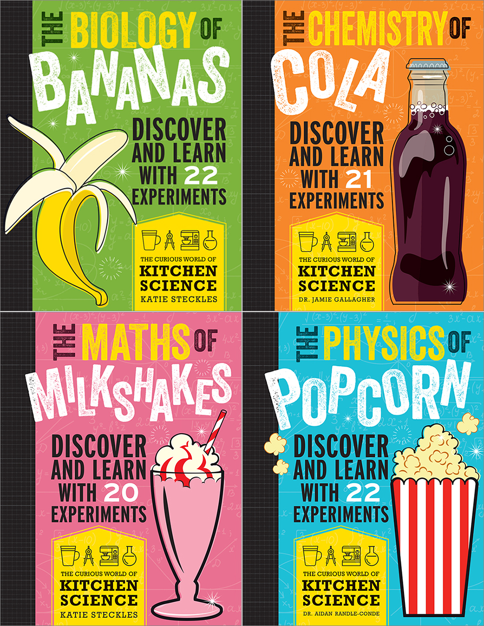Four colourful book covers arranged in a grid: The Biology of Bananas, The Chemistry of Cola, The Maths of Milkshakes and The Physics of Popcorn.
