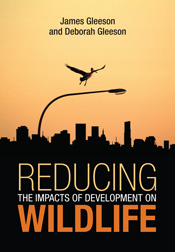 The cover image of Reducing the Impacts of Development on Wildlife, featur