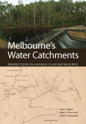Cover image featuring two images, the top of a water catchment with tall green trees in the background, the bottom image is a map of Melbourne's water