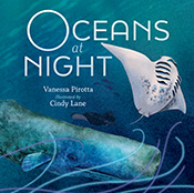 Cover of 'Oceans at Night', featuring watercolour artwork of a whale and two rays deep in the blue ocean.