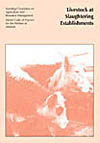 Cover image of Model Code of Practice for the Welfare of Animals: Livestock at Slaughtering Establishments, featuring red photograph of cattle on a pi