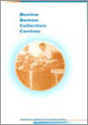 Cover image of Bovine Semen Collection Centres, featuring circular tan photograph of scientists against a white background