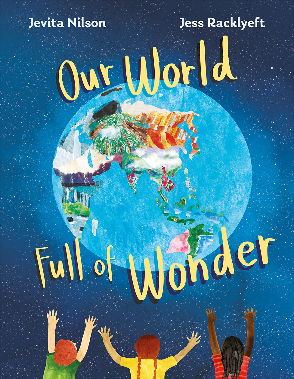 Cover of 'Our World Full of Wonders', with an illustration of the Earth in space and three children reaching out towards it.