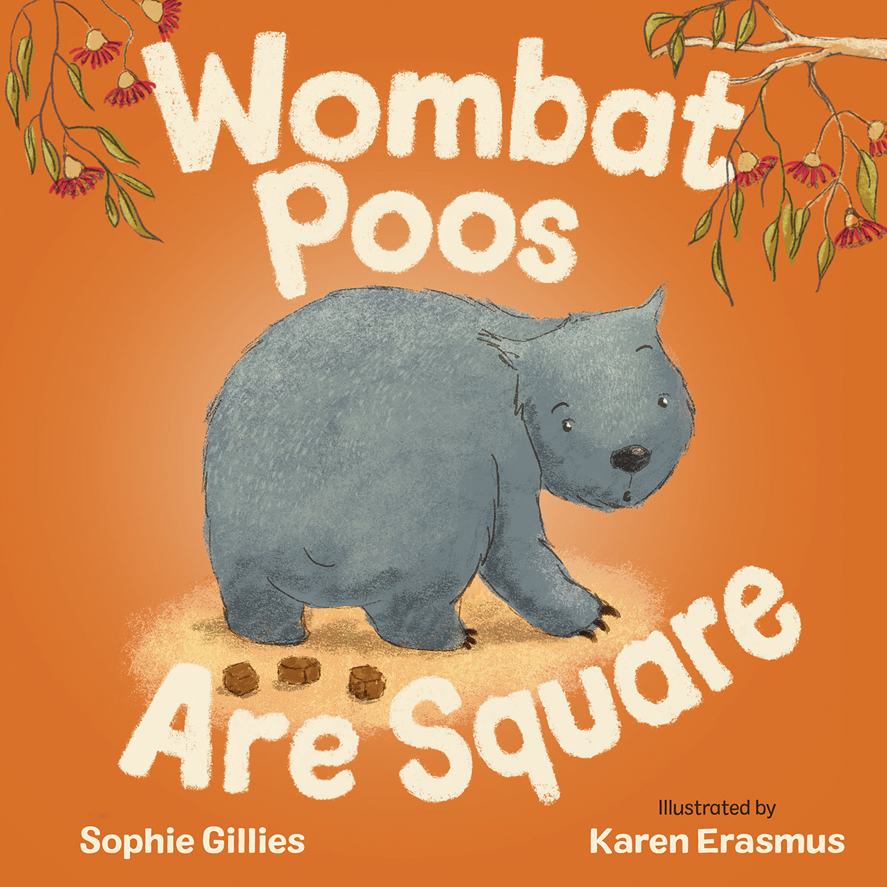 Cover of 'Wombat Poos Are Square', featuring an illustration of a wombat looking back at its square poos in surprise.